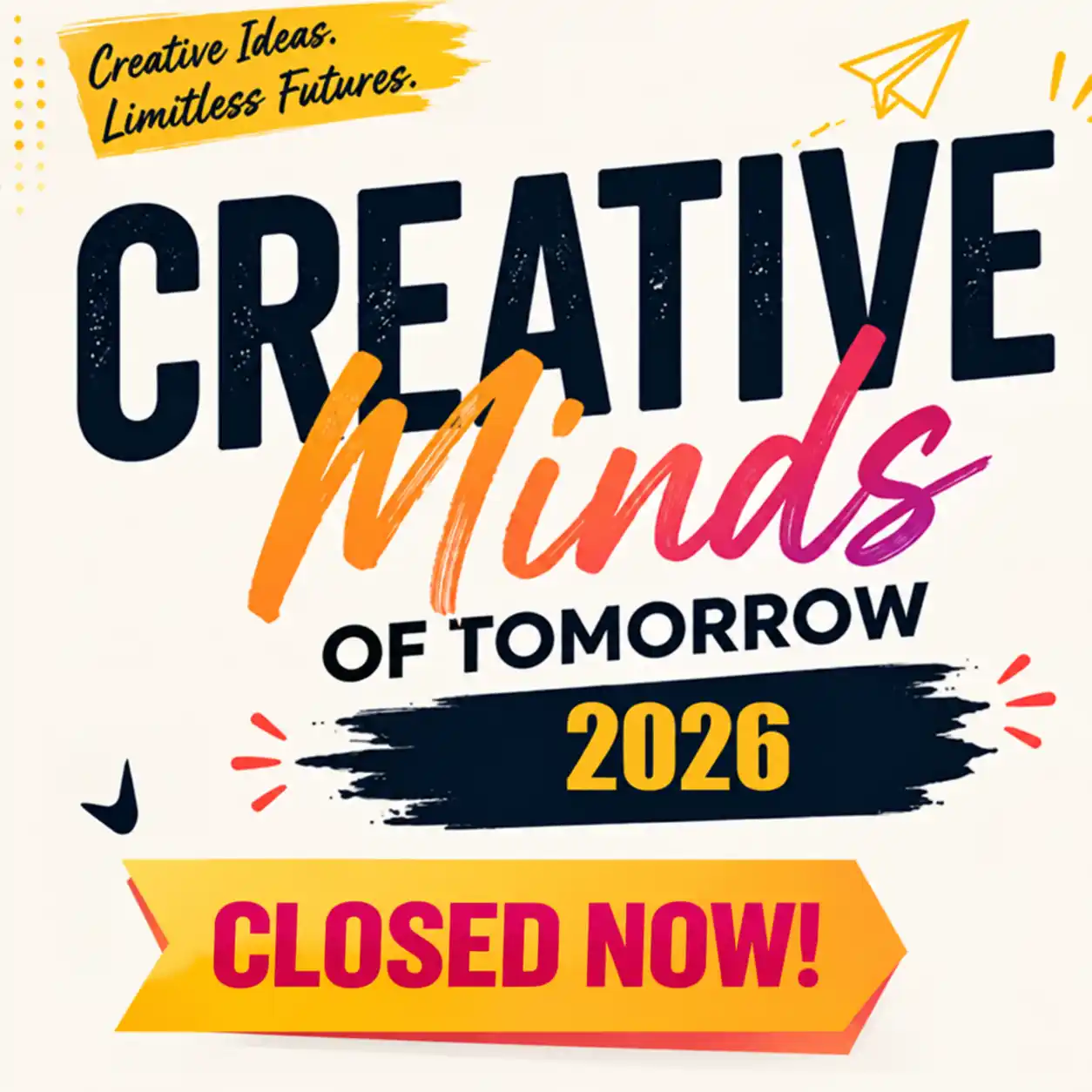 Creative Minds Closed Now!.webp